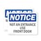 Signmission Not An Entrance Use Front Door OSHA Notice Sign, Plastic, 10in W x 7in L, 2PK OS-2PACK-NS-P-710-L-15152 - alternate 1